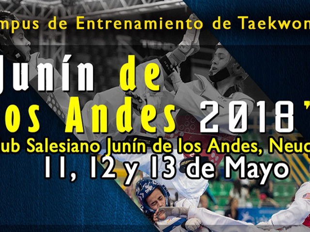 Campus de Entrenamiento de Taekwondo “Junín de los Andes 2018”
